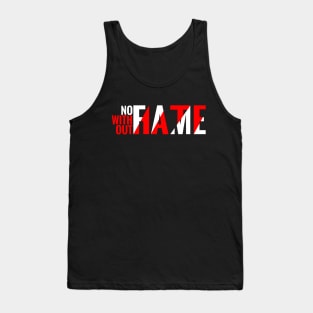 No fame without hate Celebrity / Celeb / Influencer Tank Top